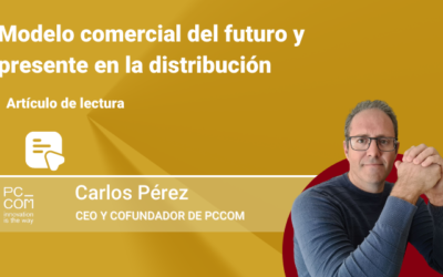 Modelo comercial del futuro y presente en la distribución