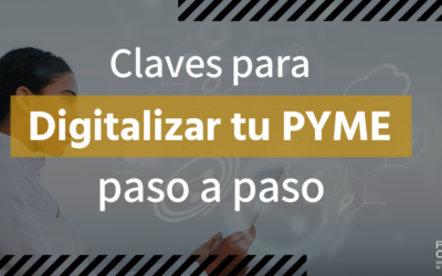 Claves para digitalizar tu pyme en 2020